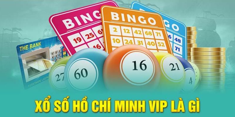 Toàn bộ thông tin cần biết về Hồ Chí Minh Vip