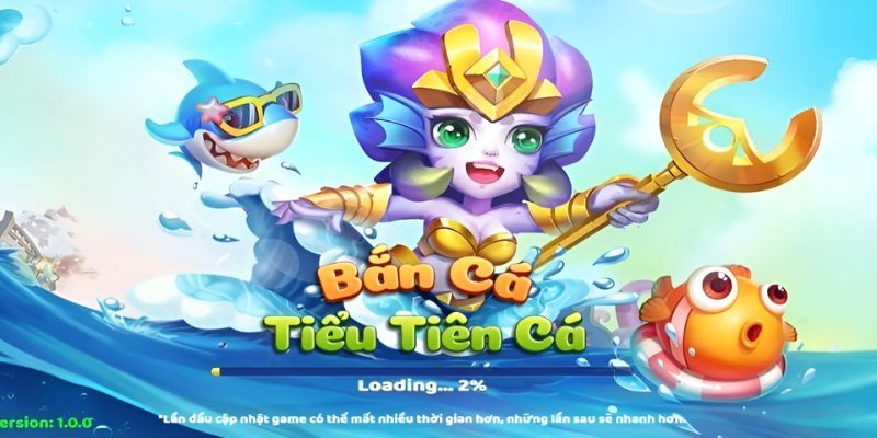 Giới thiệu cho newbie về bắn cá tiểu tiên